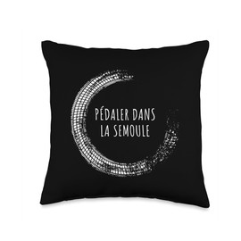 Pédaler dans la Semoule Expression Française Drôle Throw Pillow
