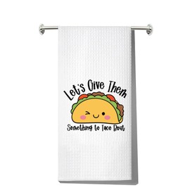 LEVLO Funny Tacos Kitchen Towel Tacos Lover Gift Let's Give Them Something to Taco Bout Tea Towels Kitchen Decor Housewarming Gift (Let's Give Them Towel)