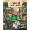 As Edward Imagined: A Story of Edward Gorey in Three