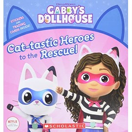 Cat-tastic Heroes to the Rescue (Gabbyâs Dollhouse Storybook)