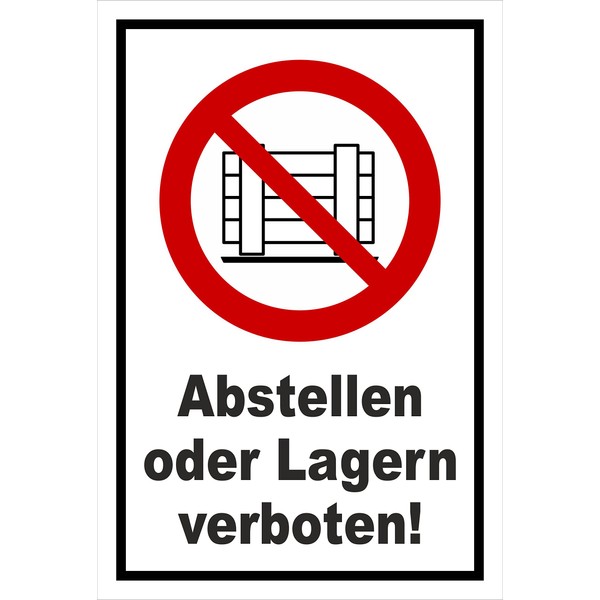 Sticker Sign Stop Banned or Storage – Equivalent to DIN