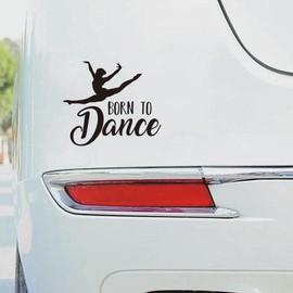 Born to Dance Quote Dancer Vinyl Sticker-Art Self adheisve Glossy Decal for Cars Vehicle Decor,Glass Window Rear Bumber Sticker-Easy to Apply and Remove-7.87x6.69inch (Black)