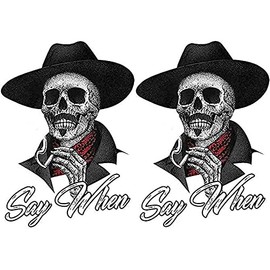 WSQ 2-Pack Say When Sticker Decal Skeleton Skull Tombstone - 4 Inches - for Car Truck SUV Van Window Bumper Wall Laptop Tablet Cup Tumbler and Any Smooth Surface