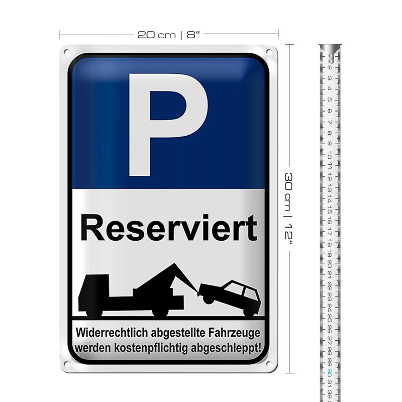 Parkplatzschild | Reserviert | Abschleppwarnung | Außenbereich | 20 cm