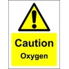 Caution Oxygen - Safety Sign - 1.2mm rigid plastic 200mm