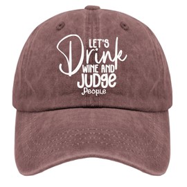 Let's Drink and Judge People Sun Hat Cool Hat Wine Red Mens Hats and Caps Gifts for Girlfriends Beach Hats