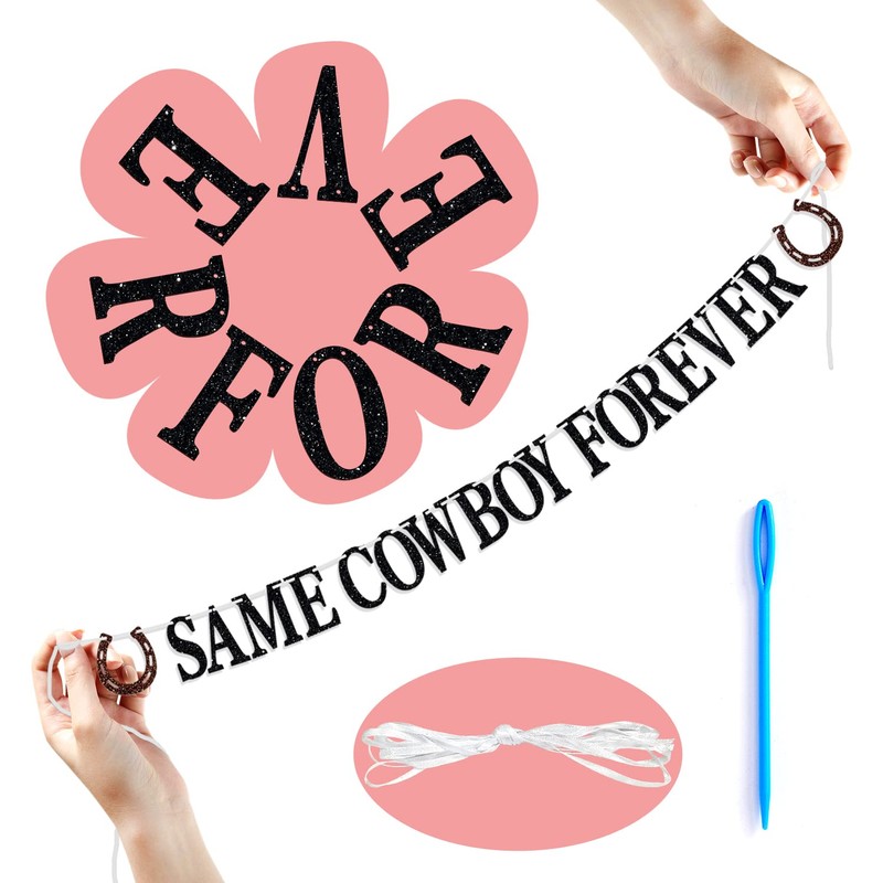 Same Cowboy Forever Banner, Country Western Bachelorette / Divertida decoración