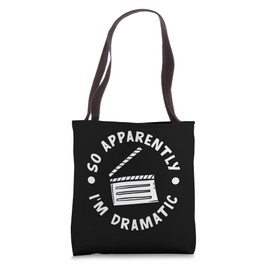 Musical Lover So Apparently I'm Dramatic Tote Bag