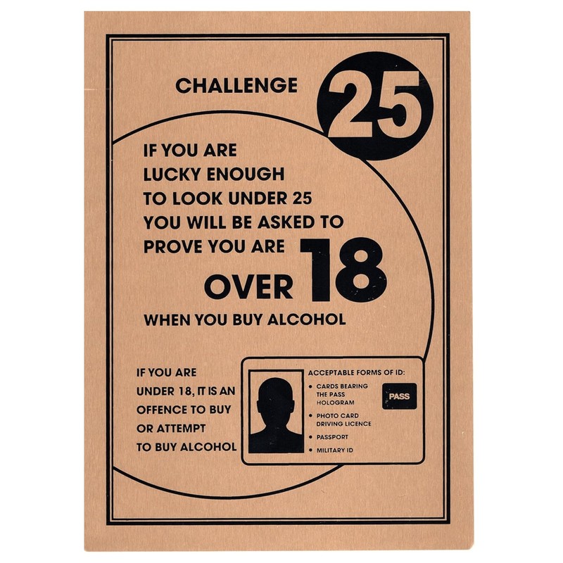 Challenge 25 Sign Gold A4 297 x 210mm Alcohol Law