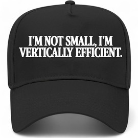 I'm Not Small I'm Vertically Efficient Vintage Trucker Hat | Funny Premium Adjustable Snapback Baseball Hat for Men & Women (US, Alpha, One Size, Black)