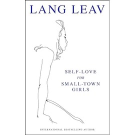 Self-Love for Small-Town Girls