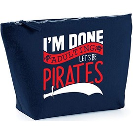 Hippowarehouse I'm Done Adulting Let's Be Pirates printed make up cosmetic wash bag 18x19x9cm