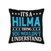 It's A Hilma Thing Wouldn't Understand Girl Name Hilma Throw