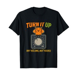 Turn It Up Volume Knob Amp Owl Music Humor Design T-Shirt