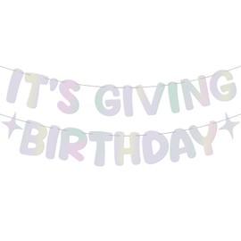 Fulmoon Pre Strung It's Giving Birthday Banner Sparkle Banner Birthday Party Decorations Glitter Sweet 16th 21th Birthday Party Sign for Photobooth Backdrop(Iridescent)