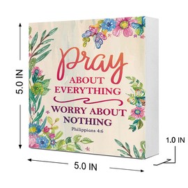 Philippians 4:26 Pray About Everything Worry About Nothing Floral Wooden Sign Desk Decor,Bible Verse Wood Block Sign Desk Decorations for Christian Home Bedroom Girls Room Office Shelf Table Decor