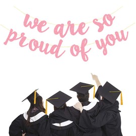 2025 Graduation Banners Party Decorations, Rose Gold Glitter We Are So Proud of You Banner Garland for Congratulation Party Supplies, School, Home, Car Decorations