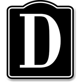Letter D Bin Aisle Row Marker Label BLACK Aluminum Composite Sign, 8.5"x10"