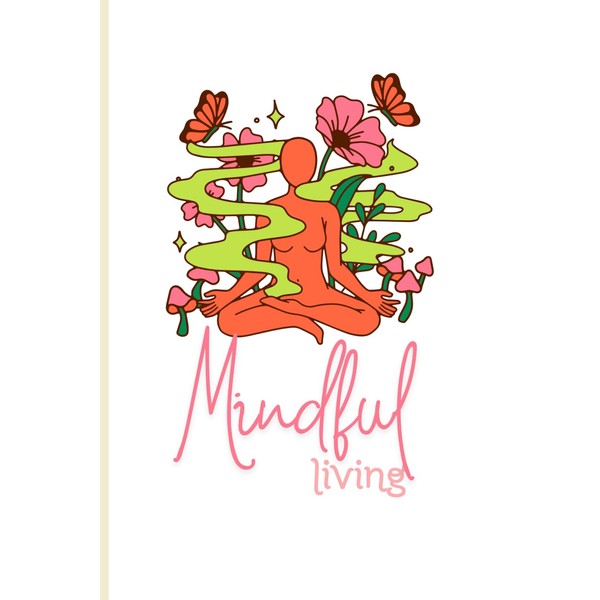 Mindful Living: Daily Reflections for a Balanced Life: Daily Reflections