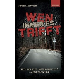 WEN IMMER ES TRIFFT