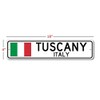 Tuscany, Italy - Italian Flag Sign - Metal Novelty Sign