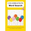 Celebration Word Search Puzzle Book: Word Searches with Easy to