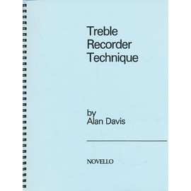 TREBLE RECORDER TECHNIQUE