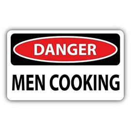 Zirni Danger Men Cooking Slogan Sign Sticker Decal Design