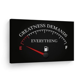 Smile Art Design Greatness Demands Everything Inspiring Quote Motivational Canvas Wall Art Inspirational Wall Art Entrepreneur Quote Print Modern Office Living Room Decor Gift Ready to Hang 11x17