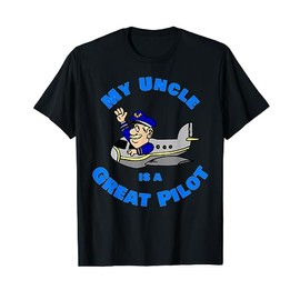 Cartoon Character My Uncle Is A Great Pilot T Shirt