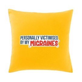 Hippowarehouse Personally victimised by my migraines Printed bedroom accessory cushion cover case 41x41cm
