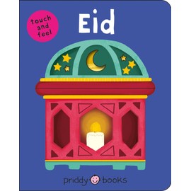Eid: (Bright Baby Touch & Feel)