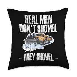 Real Men Dont Shovel Snow Plow Throw Pillow