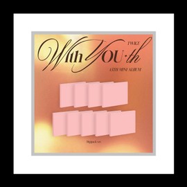 [JYP Shop POB] TWICE With YOU-th 13th Mini Album Digipack NAYEON Version CD+JYP SHOP's POB+1p Folded Poster on Pack+1ea PhotoBook+1ea Sticker+1p PhotoCard+Tracking Sealed TWC