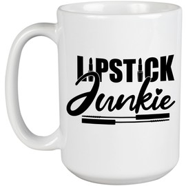 Lipstick Junkie with Lipsticks & Liquid Lipstick Applicators Design - Beauty Themed Merch for Makeup Artist or Cosmetologist, Gift for Makeup Lovers & Beauticians, White Mug 15oz