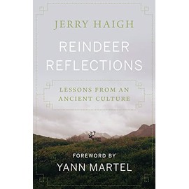 Reindeer Reflections: Lessons from an Ancient Culture