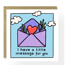 Thinking of you card, I have a little message for you card, just because card, love card, sending hugs card, card for a friend, for loved ones for him, for her