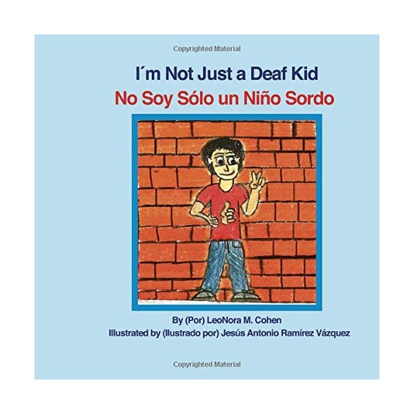 I'm Not Just a Deaf Kid: No Soy Solo un