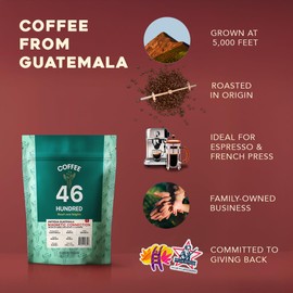 COFFEE 46 HUNDRED® Antigua Guatemala Whole Bean Coffee – Fresh Roasted in Origin Specialty Grade Single Origin Arabica – Medium Roast Gourmet Coffee Beans – Dark Chocolate and Caramel Notes - High Altitude Volcanic Soil – Small Batch Craft Coffee – 11 oz