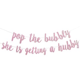Bachelorette Party Decorations Glitter Rose Gold Pop The Bubbly She is Getting A Hubby Banner Bridal Shower Engagement Wedding Girls Night Out Hen Party Supplies Rose Golden Photo Props