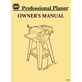 SHOPSMITH 12" Professional Planer Attachment Owner's, Instructions, Parts Manual