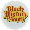 Black History Month Pinback Button - large, 2.25" - pack