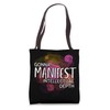 Gonna Manifest Intellectual Depth College Dorm Manifesting Tote Bag