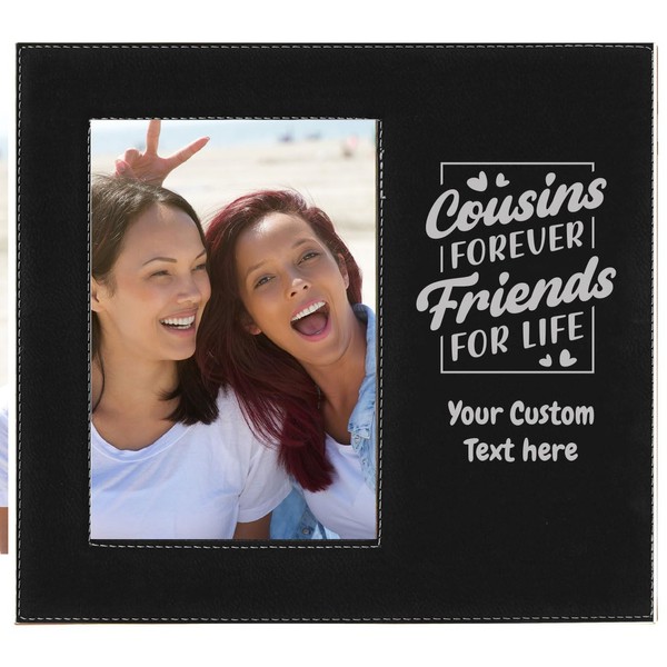 Cousins Forever Friends For Life Engraved Leatherette Personalized Group Picture