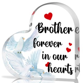Memorial heart shaped Acrylic Plaque for Loss of Loved One，Sympathy Gifts for Loss of Loved One In Memory of Brother，Miss My Brother in Heaven，Bereavement/Condolences/Grief Gifts