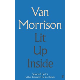 Lit Up Inside: Selected Lyrics: Selected Lyrics