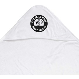 Azeeda 'Epic Fails Make Great Stories' Baby Hooded Towel (HT00035098)
