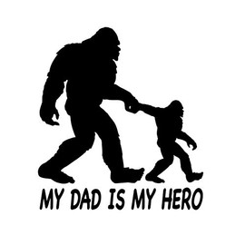 Bigfoot Decal, My DAD is My Hero Decal Vinyl Sticker, Sasquatch Decal, Car Truck Laptop Yeti Tumbler Decor (Black, 10")
