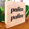 Lustige Geschenke - palim palim Holzbild 11x11x2cm zum Hinstellen auf's