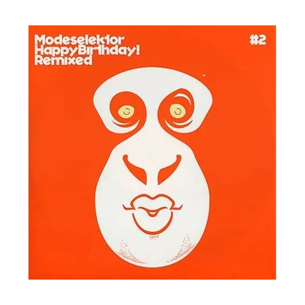 MODESELEKTOR Happy Birthday! Remixed #2 Records & LPs New